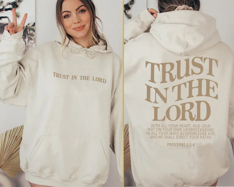 Trust In The Lord Hoodie