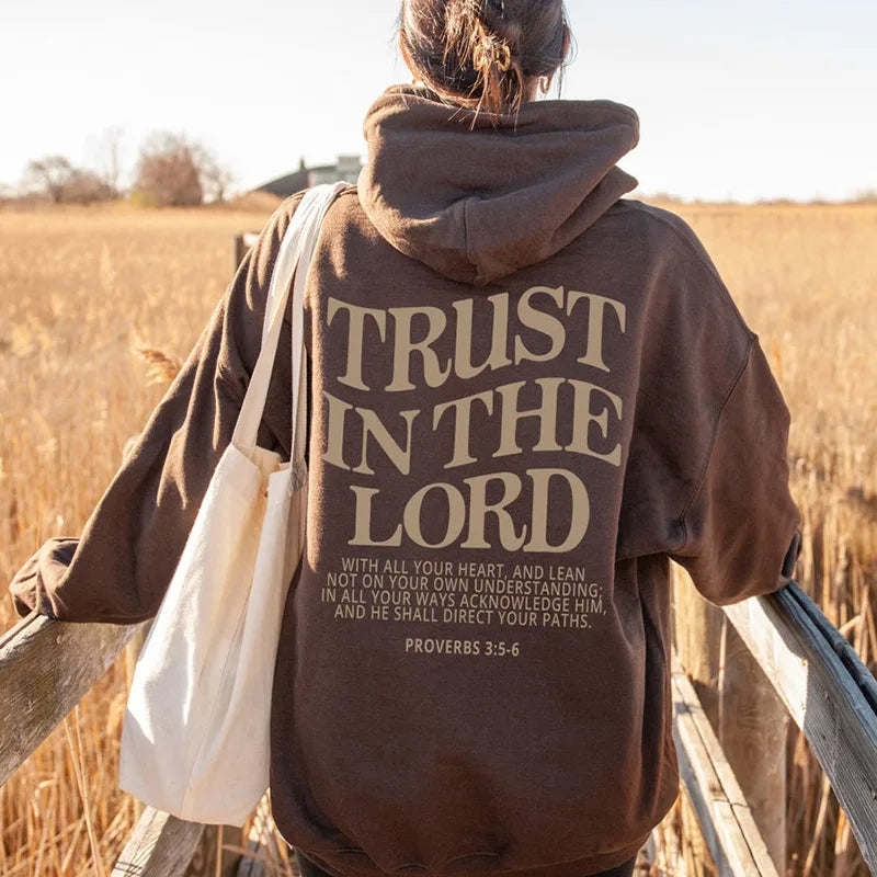 Trust In The Lord Hoodie